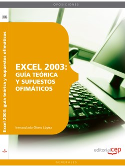 Excel 2003: Gua Terica y Supuestos Ofimticos
