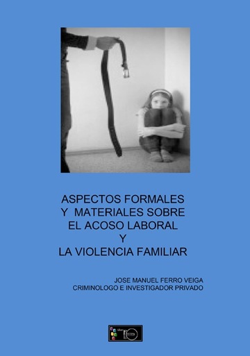 Aspectos Formales Y Materiales Del Acoso Laboral Y De La Violencia De Gnero E I