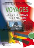 Voyages. mthode de franais langue trangre (auto-apprentissage). niveau ii-b1
