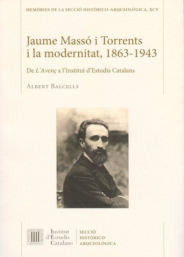 Jaume Mass i Torrents i la modernitat, 1863-1943
