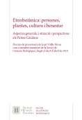 Etnobotnica: persones, plantes, cultura i benestar : aspectes generals, i situaci i perspectives als Pasos Catalans