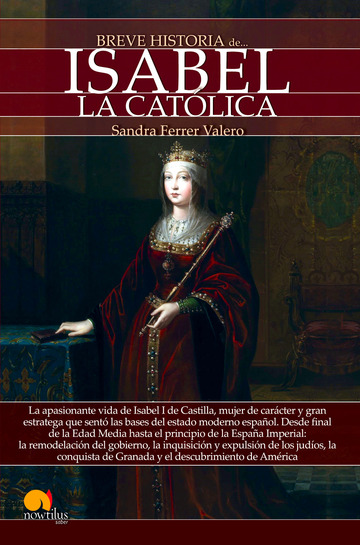 Breve historia de Isabel la Catlica