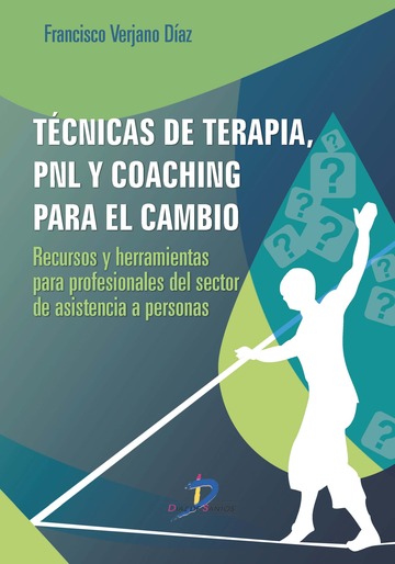 Tcnicas de terapia, PNL y coaching para el cambio