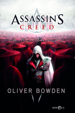 Assassin's creed. la hermandad