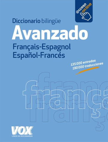 Diccionario Avanzado Franais-espagnol / Espaol-francs (fre)