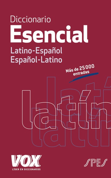 Diccionario esencial latino-espaol / espaol-latino