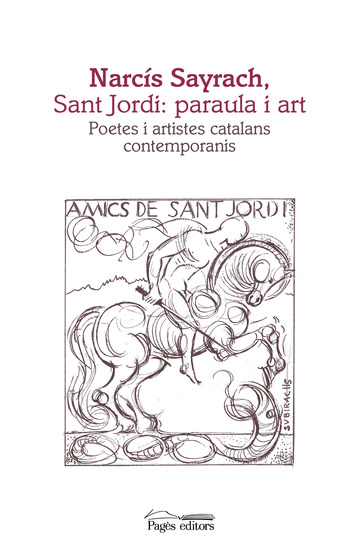 Narcs Sayrach, Sant Jordi: paraula i art