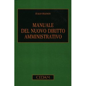 Manuale del nuovo diritto amministrativo