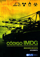 Cdigo IMDG. Cdigo Martimo Internacional de Mercancas Peligrosas. Edicin 2010. Suplemento