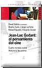 Jean Luc Godard el pensamiento del cine