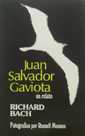 Juan Salvador Gaviota. Un relato
