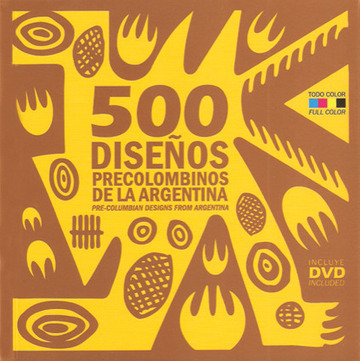 500 diseos precolombinos de la Argentina.