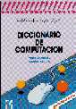 Diccionario de Computacin. (2. 000 Trminos Claves)
