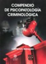Compendio de Psicopatologa Criminolgica