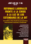 Reformas Laborales Frente Crisis luz Estandares de la OIT